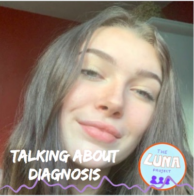 Becca is smiling, and there is the text "talking about a diagnosis"